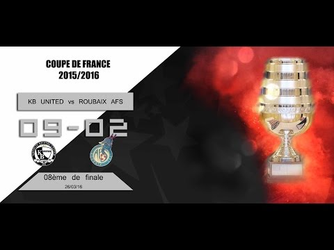 Rencontre KB United vs Roubaix AFS : 8ème de finale de coupe de France