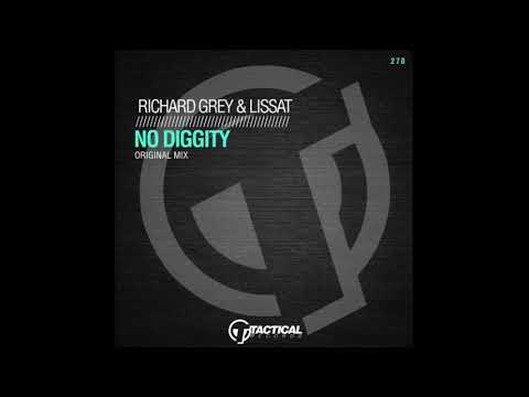 Richard Grey & Lissat - No Diggity