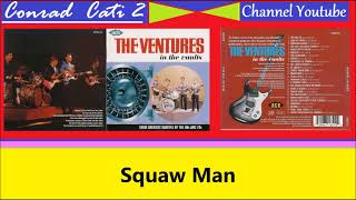 The Ventures * Squaw Man