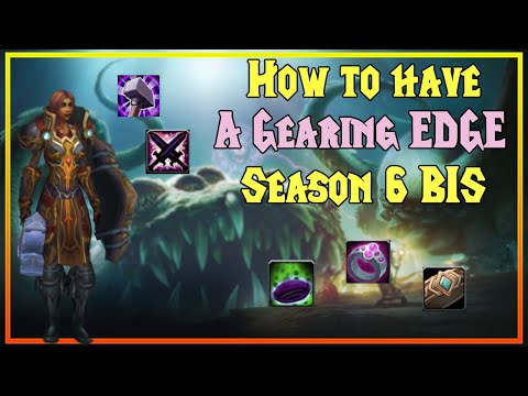 Season 6 BIS PvP Gearing Guide - Preg & Ret