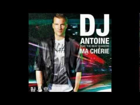 DJ Antoine ft. The Beat Shakers - Ma Chérie (Official Video HD)
