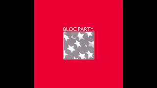 Bloc Party - Bloc Party EP [Full Album]