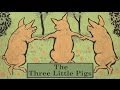 The Three Little Pigs