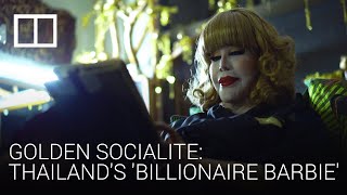 A glimpse into the world of Thailand's 83-year-old 'billionaire Barbie'