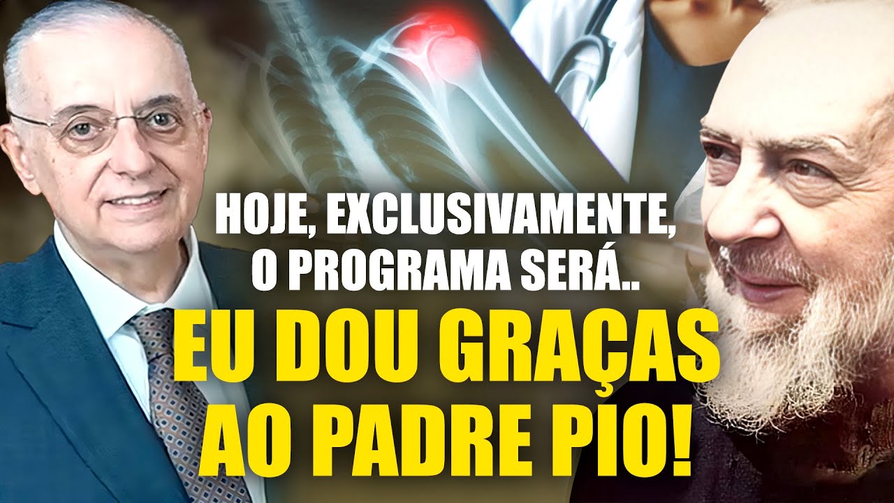 Eu, Odair, Dou Graças ao Padre Pio!