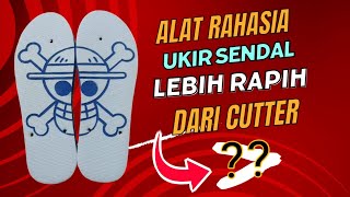 Download lagu Alat rahasia buat ukir sandal jadi lebih rapih hasilnya mp3