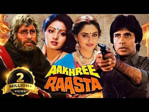 Aakhree Raasta - Hindi Full Movie - Amitabh Bachchan, Jaya Prada, Sridevi, Anupam Kher