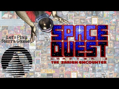 Let's Play Sierra Games - Space Quest 1 (AGI/EGA) - Commentary