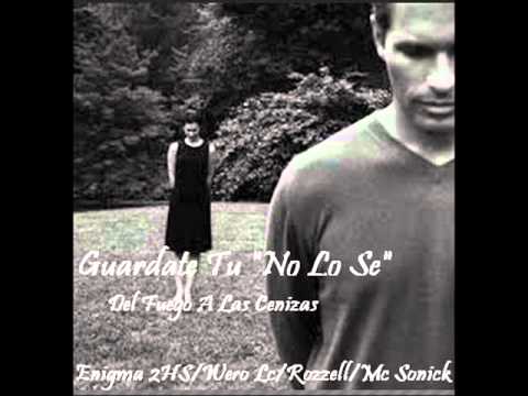 Guardate Tu "No Lo Se" - Enigma 2HS Ft Wero Lc, Rozzell & Mc Sonick / ♥♥♥ RAP ROMANTICO 2020 ♥♥♥