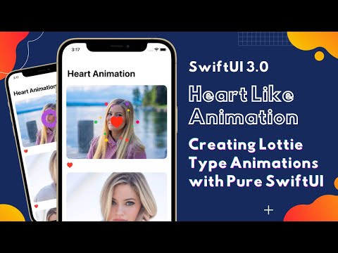 SwiftUI 3.0 Heart Like Animation - Creating Lottie Type Animation With Pure SwiftUI - Xcode 13
