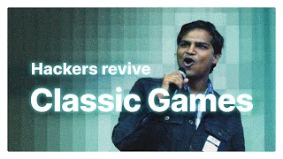 Digital Archaeology: How Hackers revive Classic Games