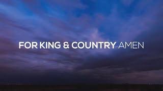 for KING &amp; COUNTRY - Amen (Lyric Video)