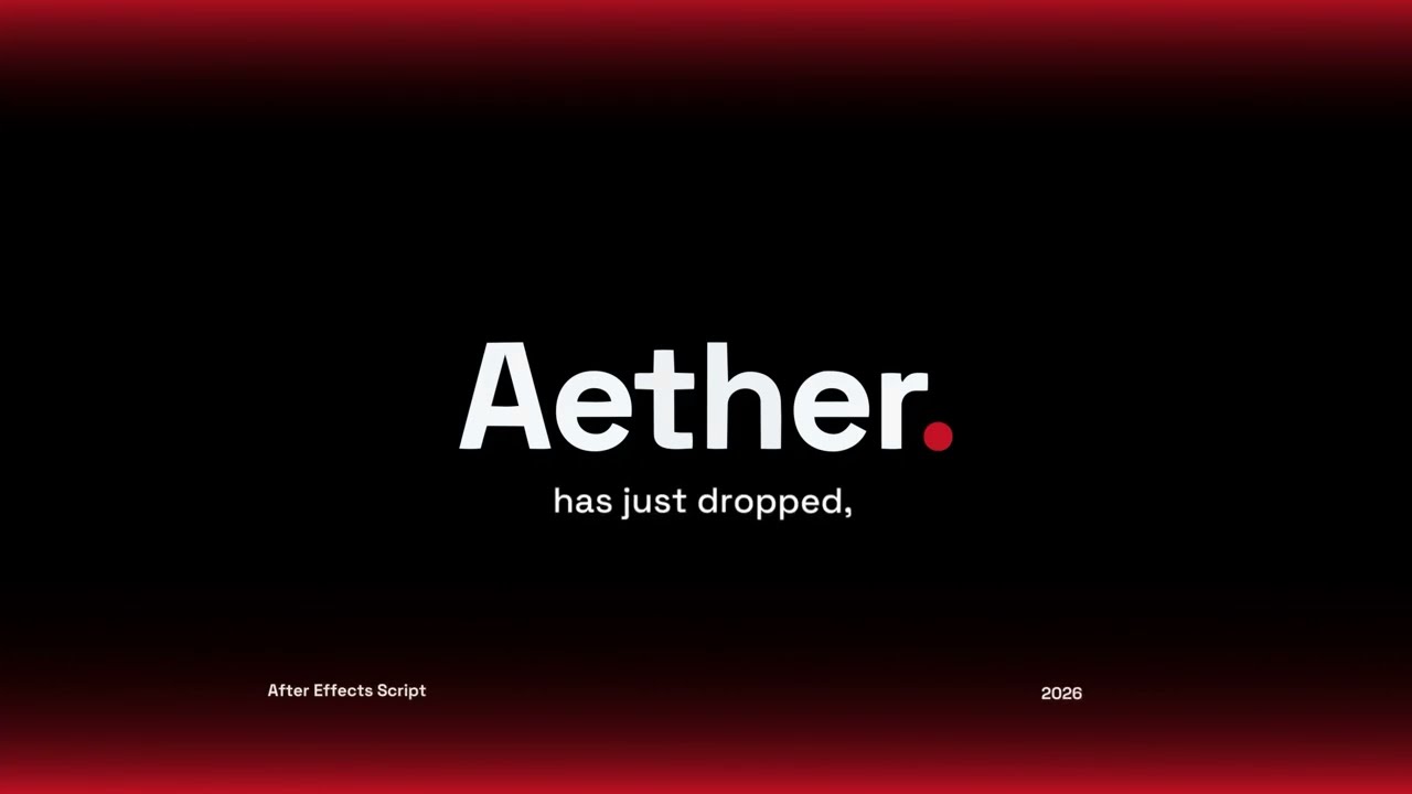Aether — The All-in-One After Effects Extension