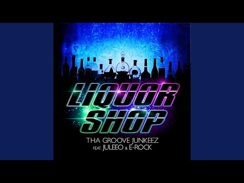 Liquor Shop (Slin Project & René De La Moné Edit)