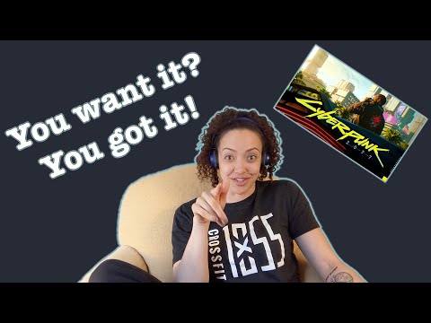 Non-Gamer Watches #4 CyberPunk 2077 -- Keanu Reeves is a GOD