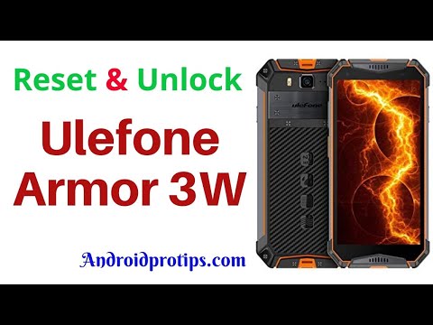 How to Reset & Unlock Ulefone Armor 3W