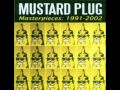 Mustard Plug - Mendoza