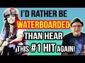 Classic Hit Is SO OBNOXIOUSLY BAD I D Rather Be WATERBOARDED Than Hear It Again Professor Of Rock