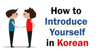 [KOREAN STUDY] HOW TO INTRODUCE YOURSELF IN KOREAN / HANGEUL/ HANGUL / 한글