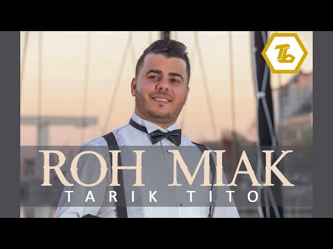 Tarik Tito - Roh Miak - Best of Rif Music