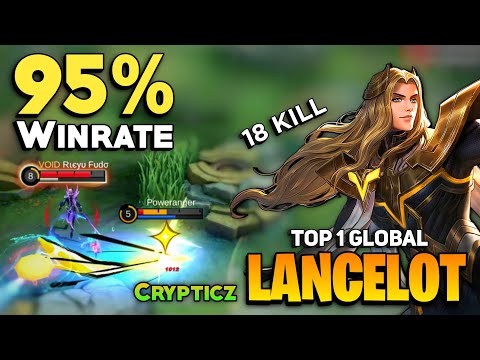95% WINRATE! Lancelot Fast Hand Gameplay [ Top 1 Global Lancelot Best Build ] By Crypticz - MLBB