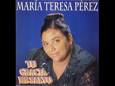 MI CRUZ NO PESA TANTO - María Teresa Pérez