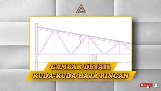 Download lagu CARA GAMBAR DETAIL SETENGAH KUDA KUDA BAJA RINGAN DI AUTOCAD mp3
