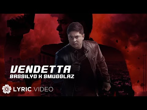 Vendetta - Bassilyo (Lyrics) | From "FPJ's Ang Probinsyano, Tuloy ang Laban"