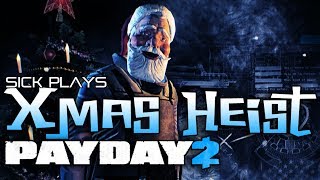 PAYDAY 2 The Charlie Santa Heist : Xmas Heist : Santa Mask GO Bank Gameplay w/ SICK