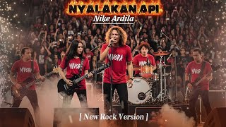 Download lagu Nyalakan Api – Nike Ardila | New Rock Cover By Nivora mp3