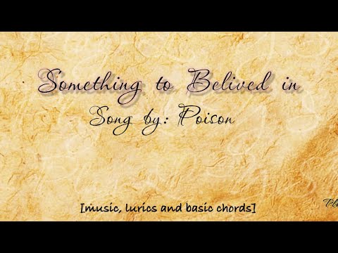Something to believe in - Poison
