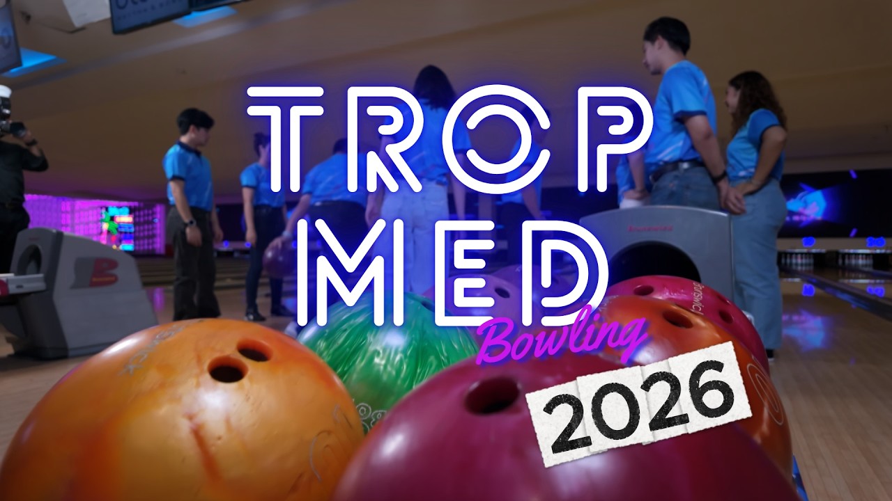 TROPMED Bowling 2026 🎳เตรียมตัวให้พร้อม แล้วมาสนุกไปด้วยกัน!