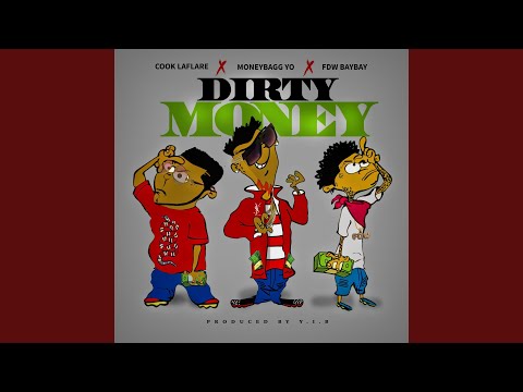 Dirty Money (feat. Cook Laflare)
