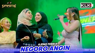 Download lagu AJENG FEBRIA - NEGORO ANGIN - SIMPATIK MUSIC - SOP BUAH IRINE PUSAT - KLK AUDIO mp3