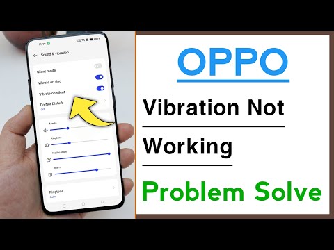 OPPO Devices Vibration Not Working Problem Solve