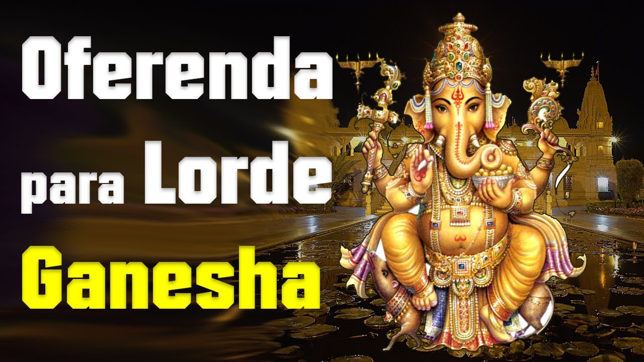 OFERENDA para Lorde GANESHA - Quase um FAZEDOR de MILAGRES - Magia Fácil