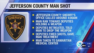 Jefferson County man shot by sheriff's deputies after brandishing weapon at them
