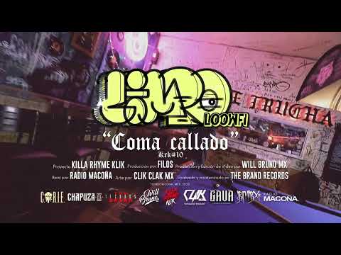 𝙆𝙞𝙡𝙡𝙖 𝙍𝙝𝙮𝙢𝙚 𝙆𝙡𝙞𝙠 - #10 Coma Callado - @limbolowfioficial