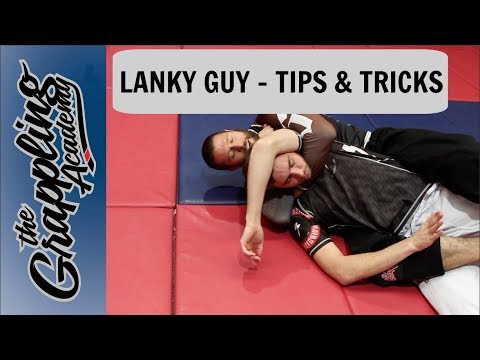 Lanky Guys Tricks and Tips