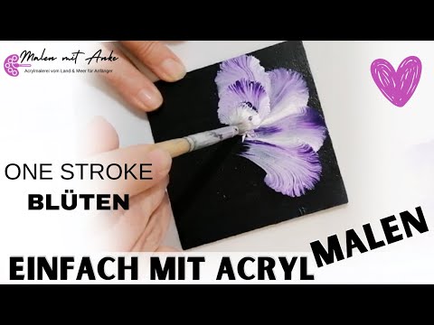 Leicht schöne Blumen mit Acryl malen lernen für Anfänger - ONE STROKE Technik