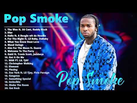 PopSmoke - Top Collection (2022) HIP HOP 2022 MIX RAP - PLAYLIST TRAP - Greatest Hits Full Album