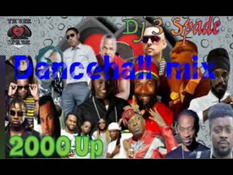 2000 - 2003 Dancehall mix, Vybz Kartel, Cobra, Bounty, Beenie, Kartel, Sizzla, Lady saw, Elephant,