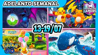 🗓️ ADELANTO SEMANAL del 13 al 19 JULIO en 1 minuto (o dos) | Pokémon GO 2026