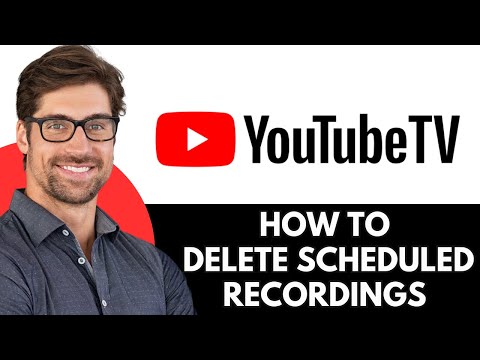 How To Delete Scheduled Recordings On Youtube Tv