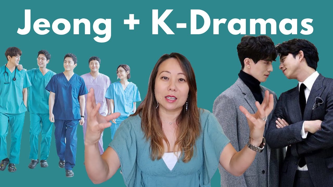 EP 27: Goblin + Hospital Playlist + More K-Dramas || K-Dramas + Jeong || Noona’s Noonchi Deep Dive Ep. 27