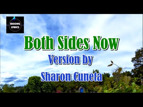 BOTH SIDES NOW by Sharon Cuneta (LYRICS)