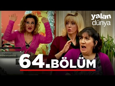 Yalan Dünya 64. Bölüm