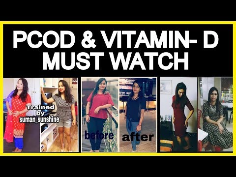 Symptoms of Vitamin D Deficiency You Need to Know | PCOD Role in Weight Loss or Gain | Fat to Fab