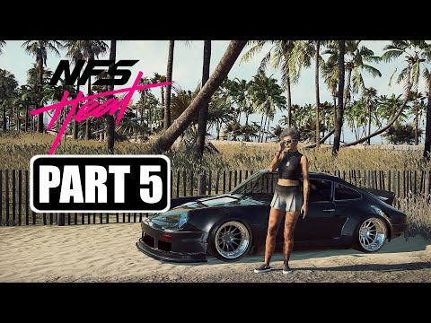 Need For Speed: Heat - Gameplay Walkthrough Part 5 No Commentary