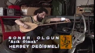 Soner Olgun - Aşık Olmak (Official Video)